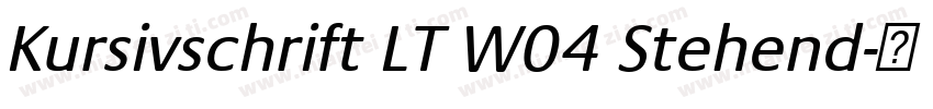 Kursivschrift LT W04 Stehend字体转换